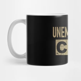 Unemployed Ceo Mug